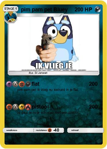 Pokemon pim pam pet Bluey