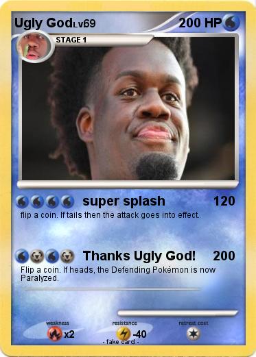 Pokemon Ugly God
