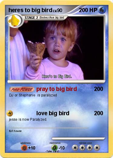 Pokemon heres to big bird