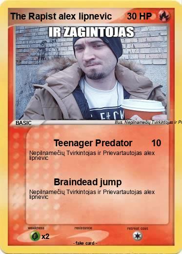 Pokemon The Rapist alex lipnevic