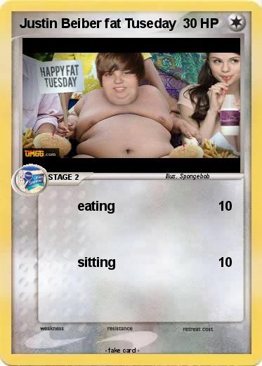 Pokemon Justin Beiber fat Tuseday