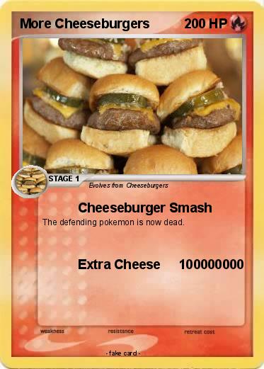 Pokemon More Cheeseburgers