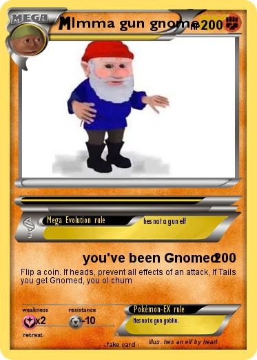 Pokemon Imma gun gnome