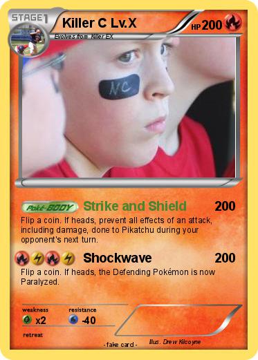 Pokemon Killer C Lv.X
