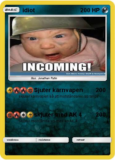 Pokemon idiot