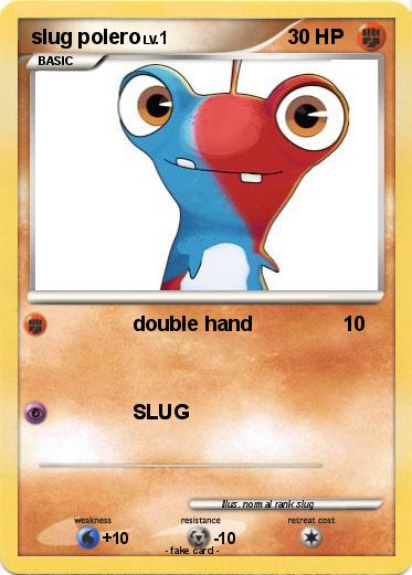 Pokemon slug polero