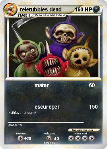 Pokemon teletubbies dead