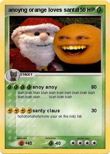 Pokemon anoyng orange loves santa