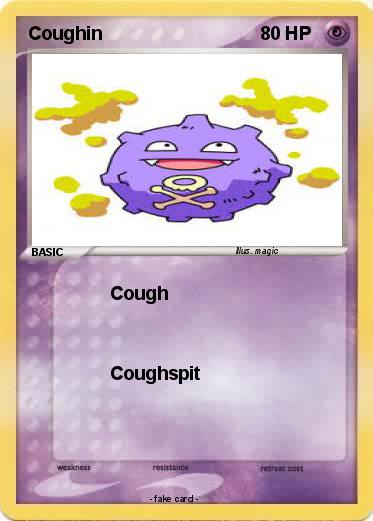 Pokemon Coughin