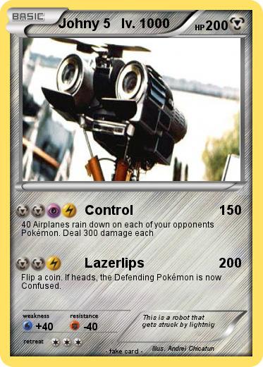 Pokemon Johny 5   lv. 1000