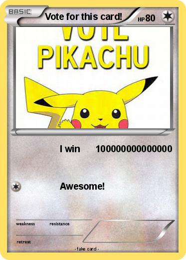 Pokemon Vote for this card!