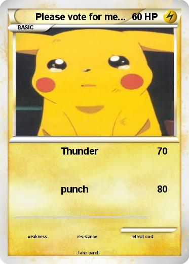Pokemon Please vote for me...