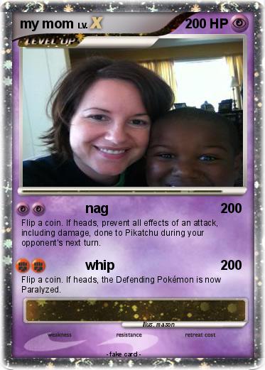 Pokemon my mom