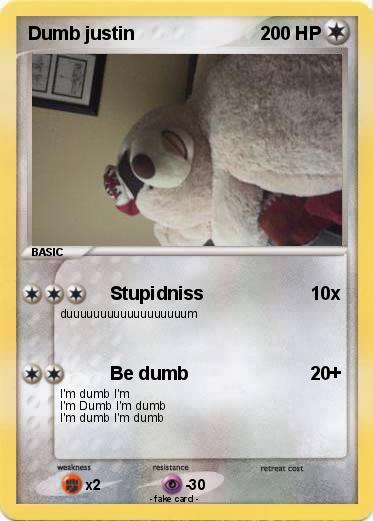 Pokemon Dumb justin