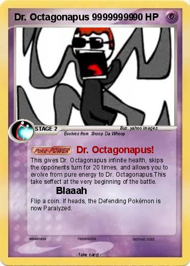 Pokemon Dr. Octagonapus 99999999