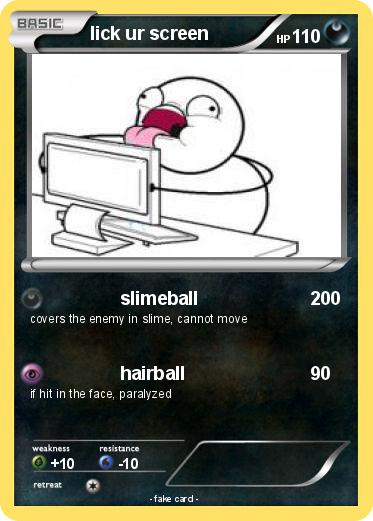 Pokemon lick ur screen