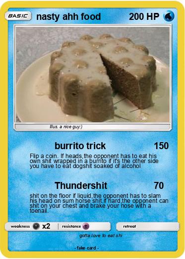 Pokemon nasty ahh food