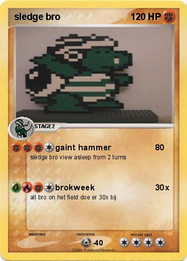 Pokemon sledge bro