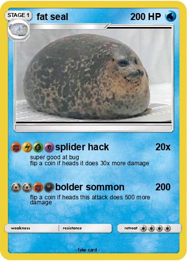 Pokemon fat seal