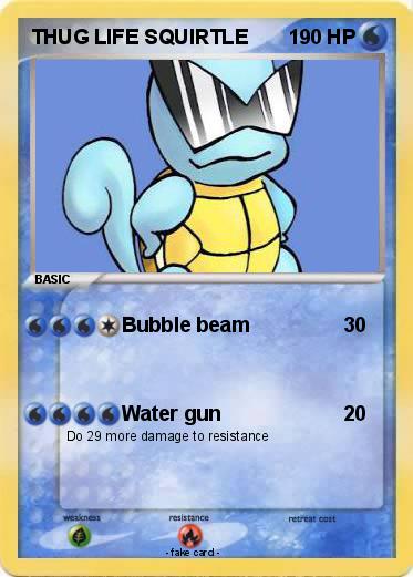 Pokemon THUG LIFE SQUIRTLE