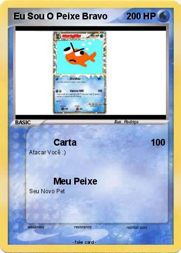 Pokemon Eu Sou O Peixe Bravo