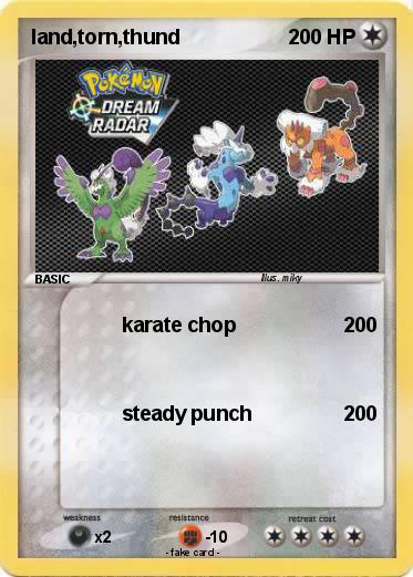 Pokemon land,torn,thund