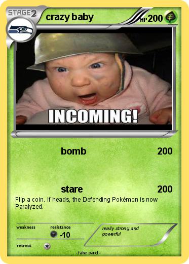 Pokemon crazy baby