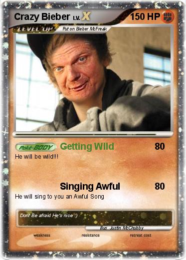 Pokemon Crazy Bieber