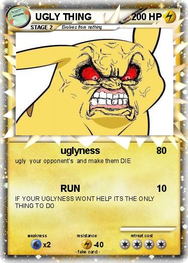 Pokemon UGLY THING
