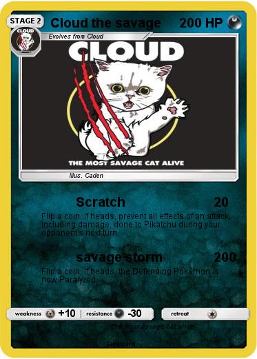 Pokemon Cloud the savage