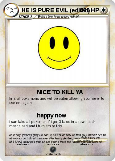 Pokemon HE IS PURE EVIL (edited)