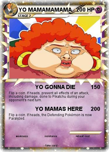 Pokemon YO MAMAMAMAMA
