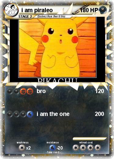 Pokemon i am piraleo