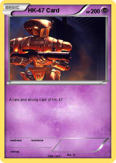 Pokemon HK-47 Card