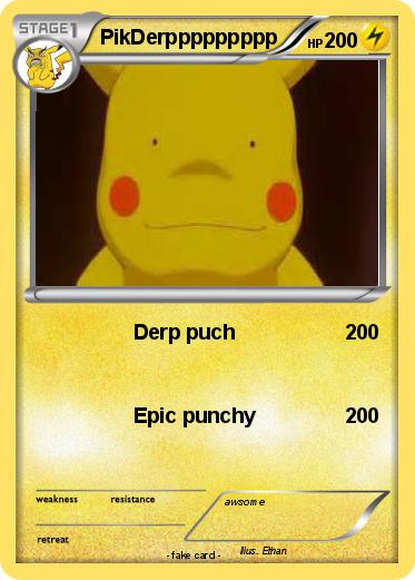 Pokemon PikDerppppppppp