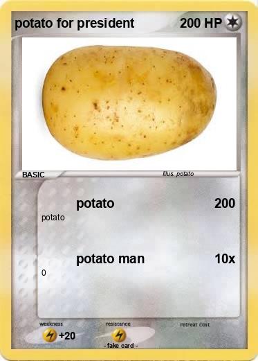 Pokemon potato for president