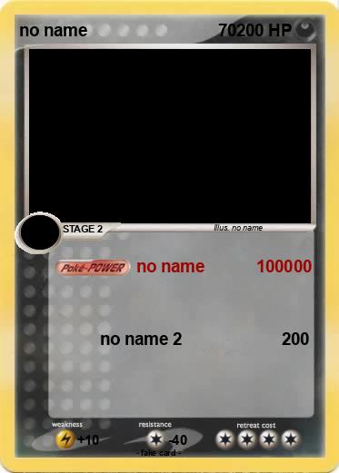 Pokemon no name                            70
