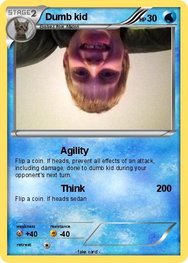 Pokemon Dumb kid
