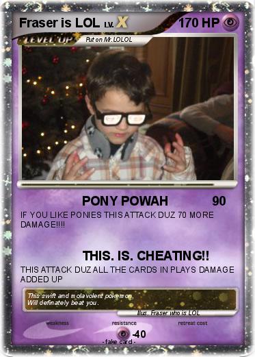 Pokemon Fraser is LOL