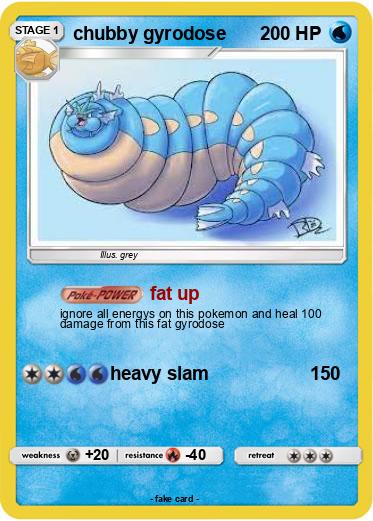 Pokemon chubby gyrodose