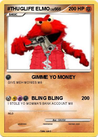 Pokemon #THUGLIFE ELMO