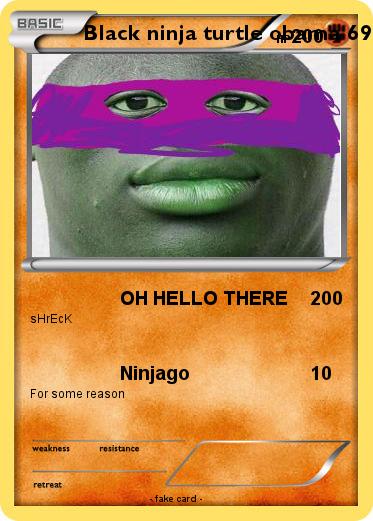 Pokemon Black ninja turtle obama 69