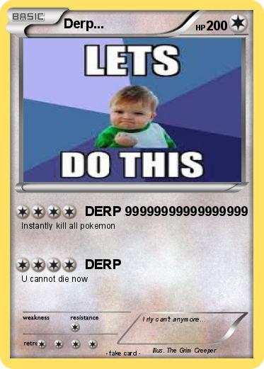 Pokemon Derp...