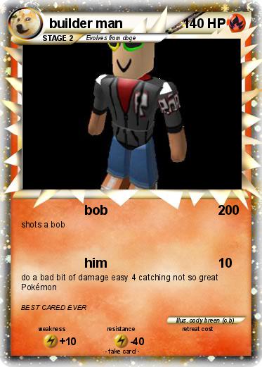 Pokemon builder man