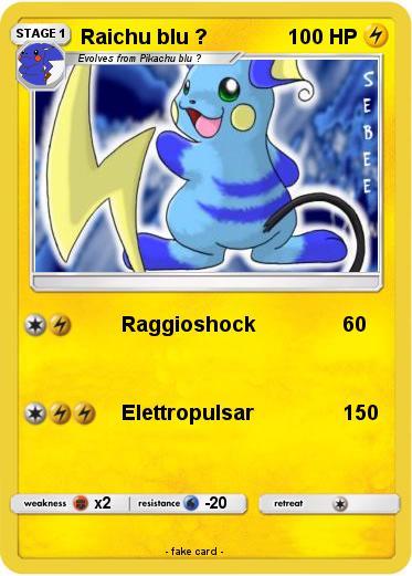 Pokemon Raichu blu ?