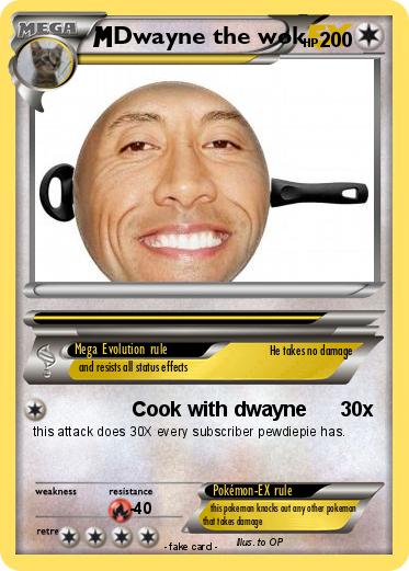 Pokemon Dwayne the wok