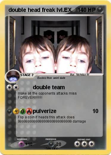 Pokemon double head freak lvl.EX