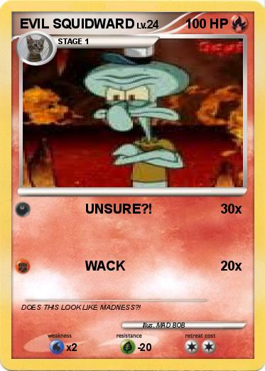 Pokemon EVIL SQUIDWARD