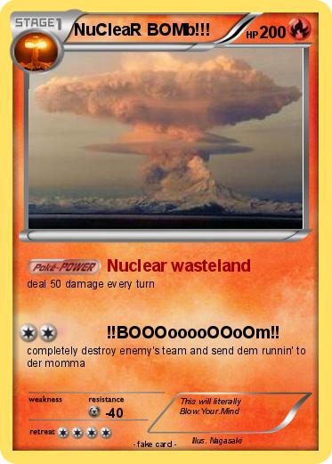 Pokemon NuCleaR BOMb!!!
