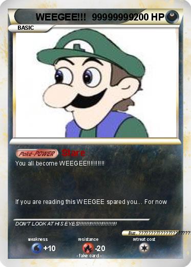 Pokemon WEEGEE!!!  99999999